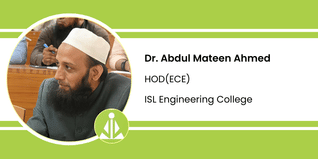 ISL Engineering College, HOD(ECE): Dr. Abdul Mateen Ahmed Interview